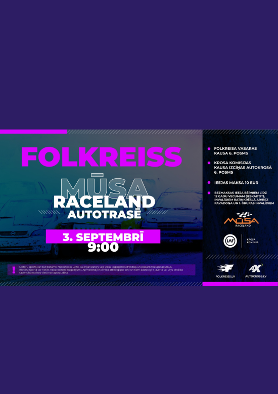 Folkreisa Gada festivāls! Folkreisa Vasaras kausa un Autokrosa kausa 6. posms