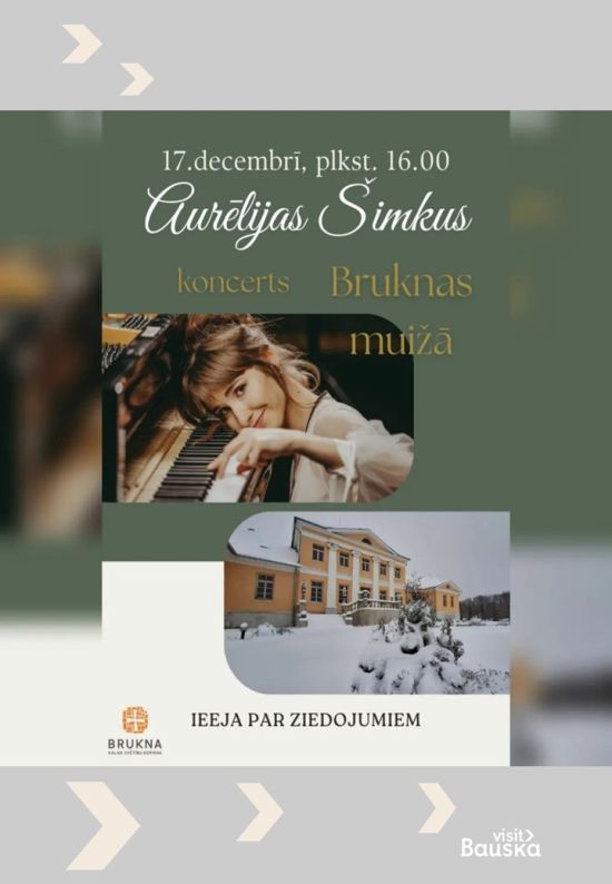 Concert of Aurelia Šimkus in Brukna manor