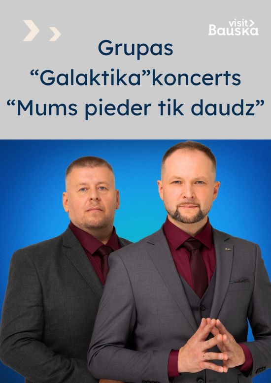 Grupas “Galaktika” koncerts Bauskā