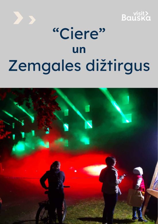 Zemgales dižtirgus un “CIERE”