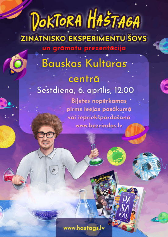 Doktors Haštags Bauskā!