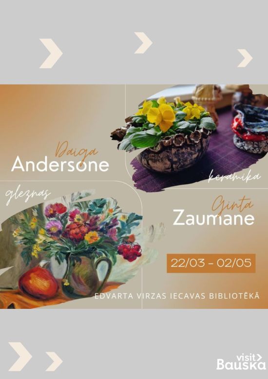 Daiga Andersona un Ginta Zaumane. Exhibition.