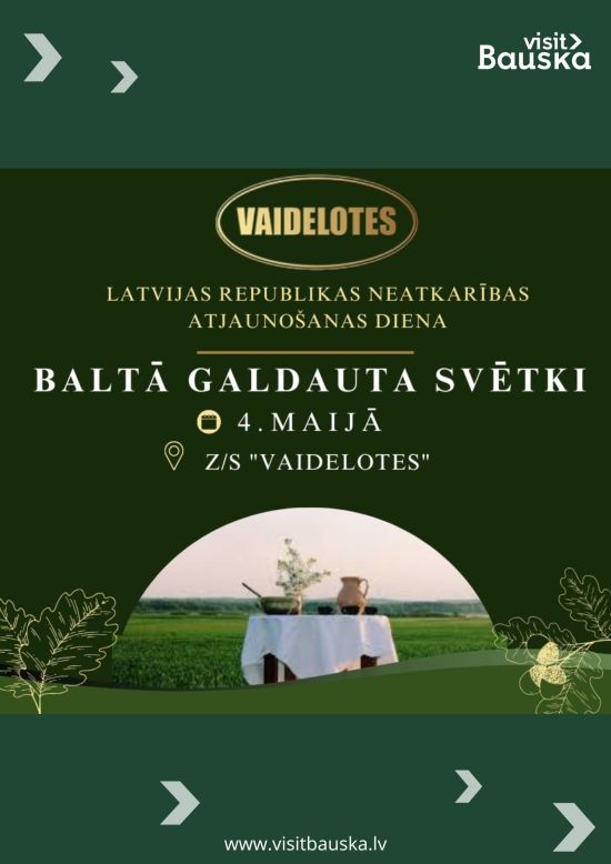 4.Maija svētki “Vaidelotēs” 