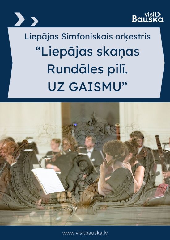 The sounds of Liepāja in the Rundāle Palace - TO THE LIGHT