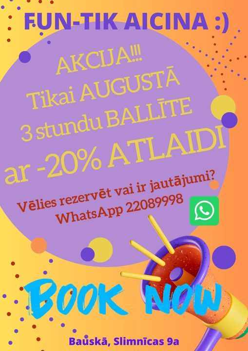 Bērnu ballītēm -20% atlaide augusta mēnesī