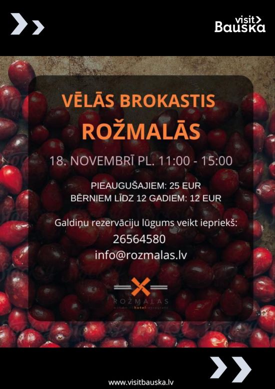 Vēlās brokastis Rožmalās