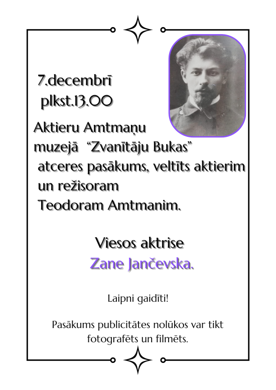 Atceres pasākums aktieru Amtmaņu muzejā