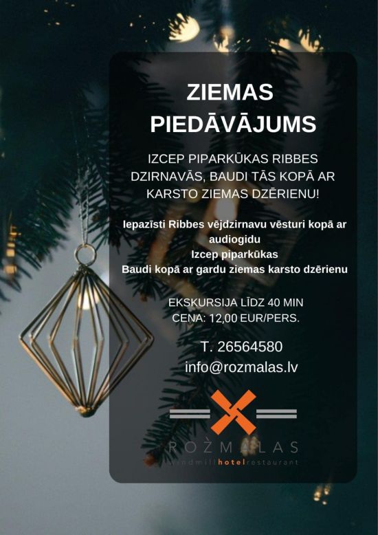 Ziemas piedāvājums Rožmalās