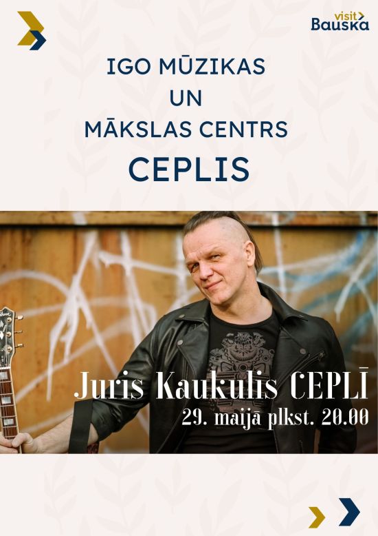 CEPĻA KONCERTI | JURIS KAUKULIS