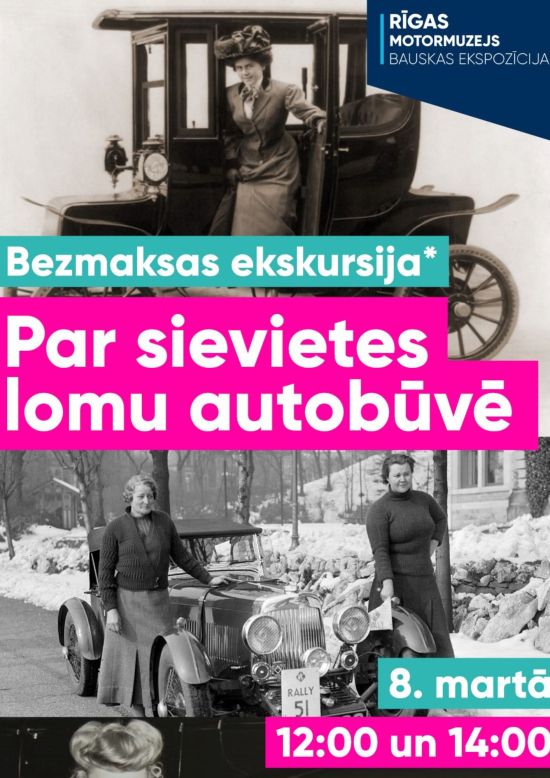 Bezmaksas ekskursija “Par sievietes lomu autobūvē”