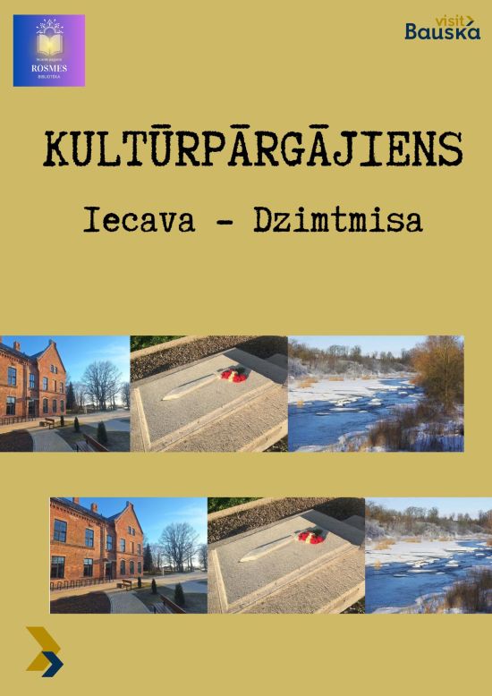 Kultūrpārgājiens Iecava - Dzimtmisa