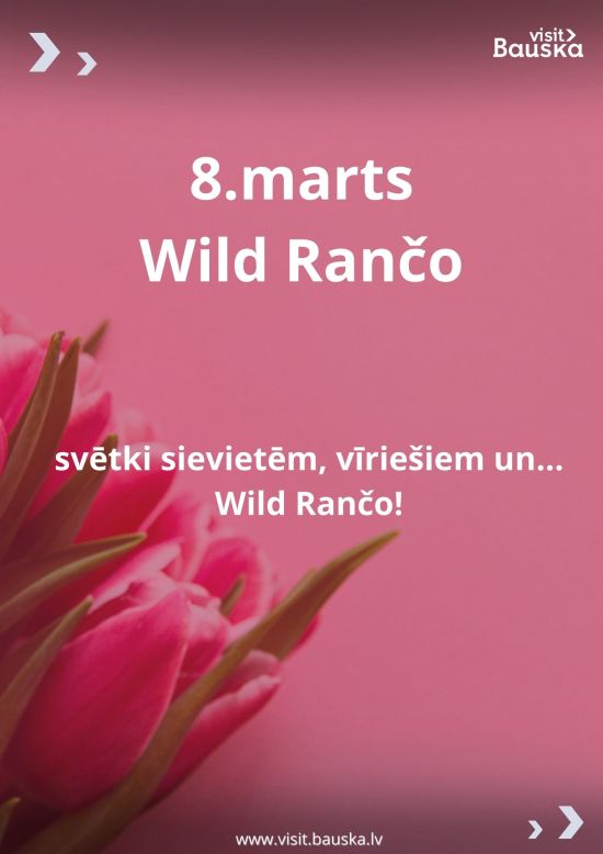 8.marta piedāvājums | Wild rančo