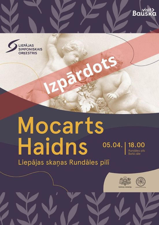 Liepājas skaņas Rundāles pilī | Mocerts. Haidns