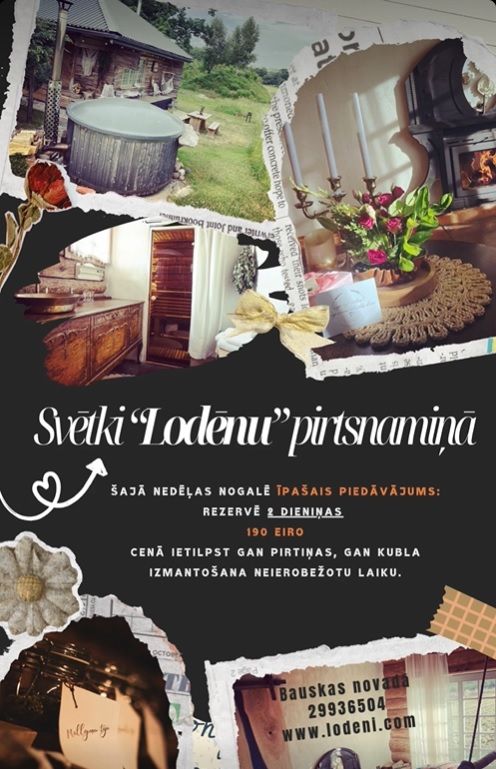 Svētki lodēnu pirtsnamiņā