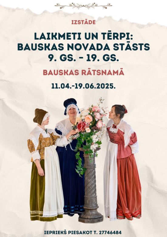 LAIKMETI UN TĒRPI: BAUSKAS NOVADA STĀSTS 9.-19.GS.