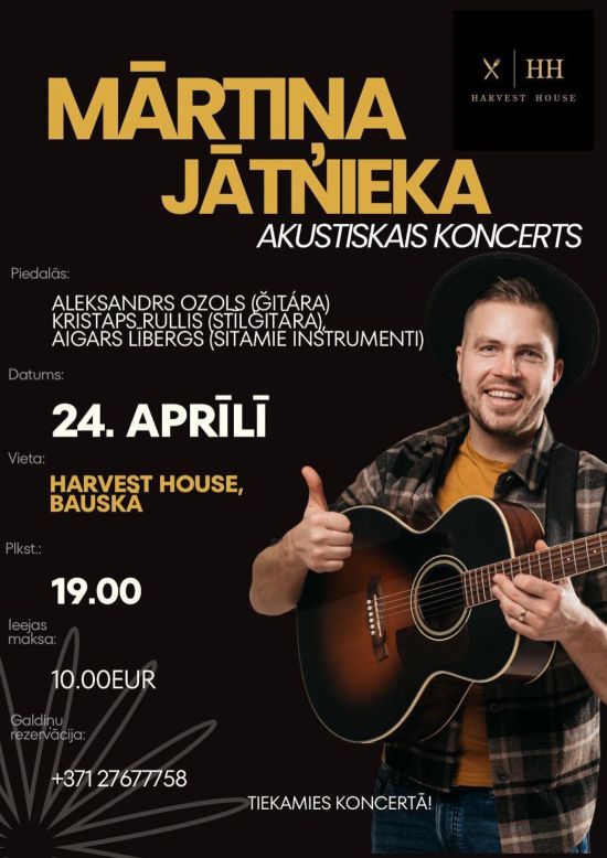 ATCELTS!!  Akustiskais vakars ar Mārtiņu Jātnieku | Harvest House
