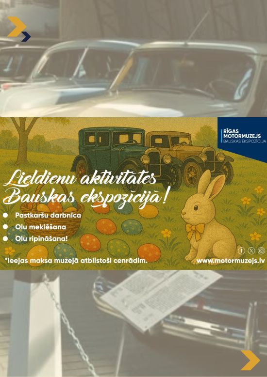 Lieldienu aktivitātes Bauskas Motormuzejā