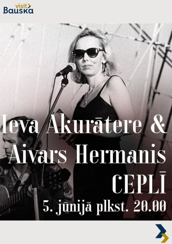Cepļa koncerti I IEVA AKURĀTERE & AIVARS HERMANIS
