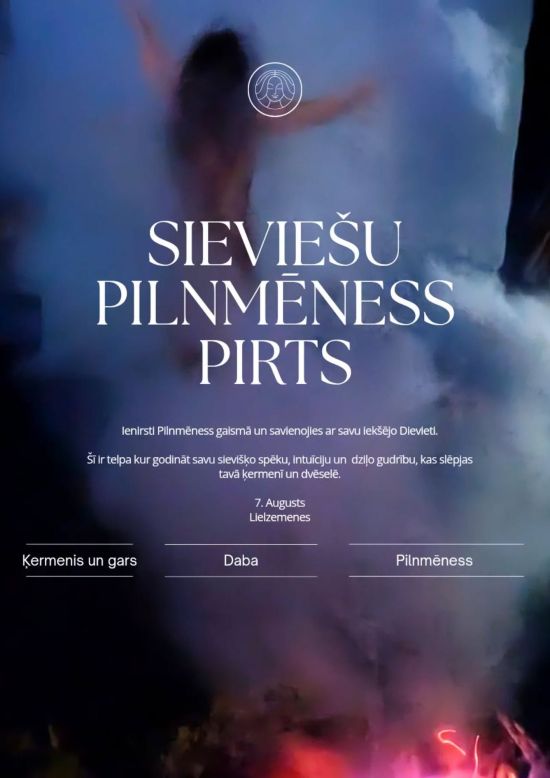 Auglības. Pilnbrieda. Mēness spēka pirts.