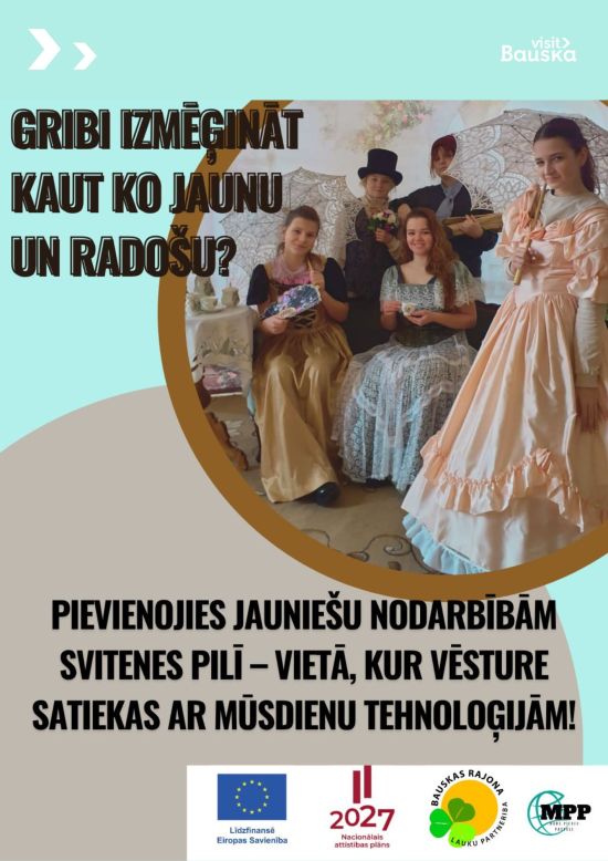 Piesakies jauniešu nodarbībām Svitenes pilī!