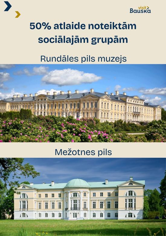 Rundāles pilī un Mežotnes pilī– 50% atlaide noteiktām sociālajām grupām