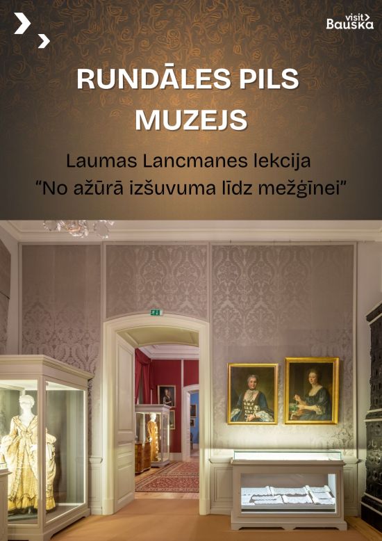 Laumas Lancmanes lekcija  “No ažūrā izšuvuma līdz mežģīnei”