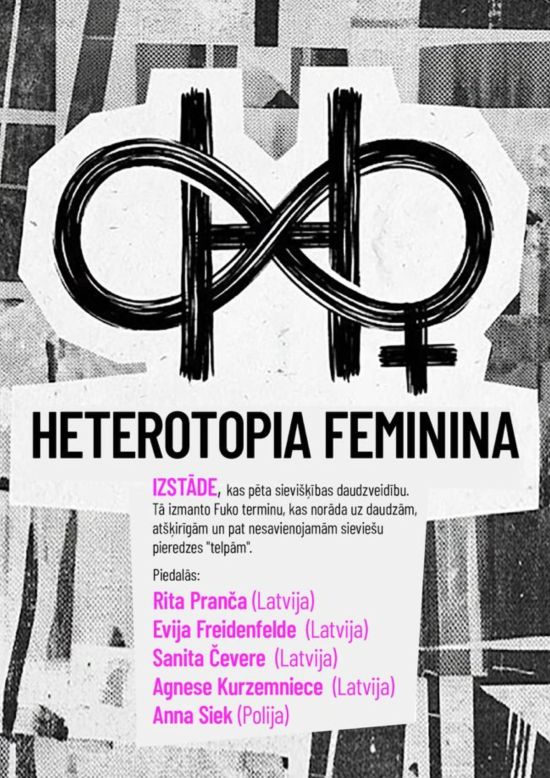  ArtPart laikmetīgās mākslas izstāde “HETEROTOPIA FEMININA”