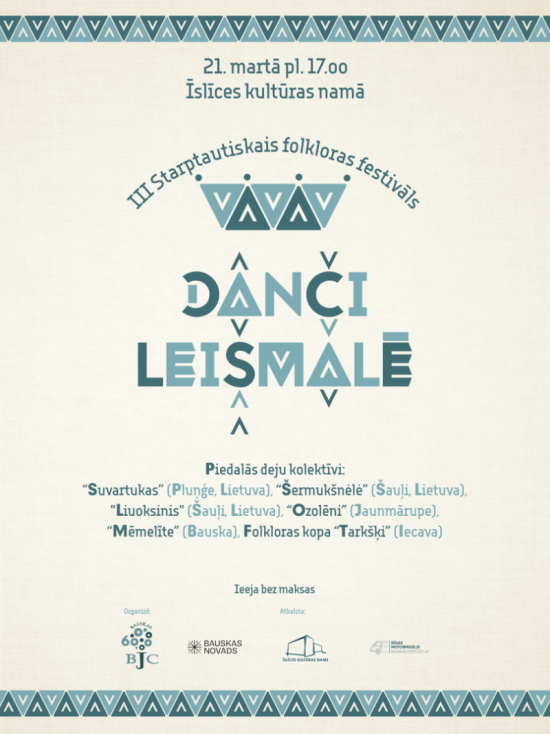 3rd International Folklore Festival “Danči leišmalē” (Folk Dances on the Lithuanian Border)