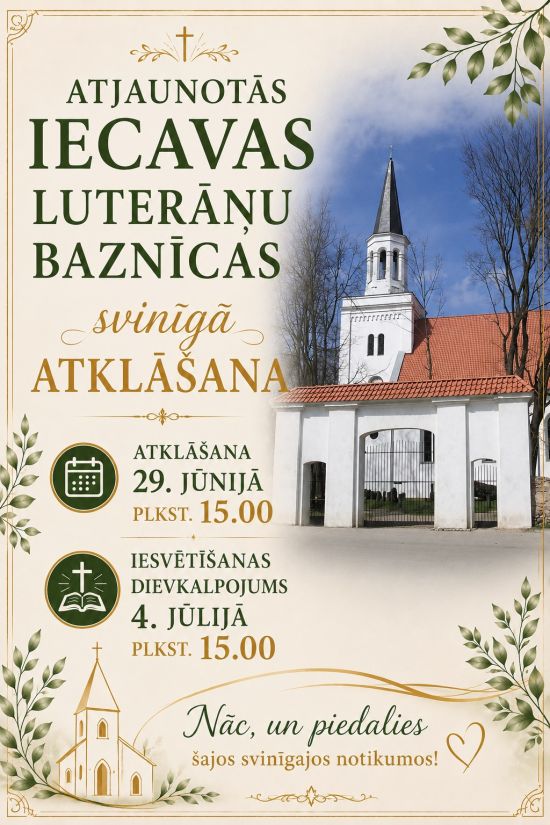 The Dedication of the Restored Iecava Lutheran Church
