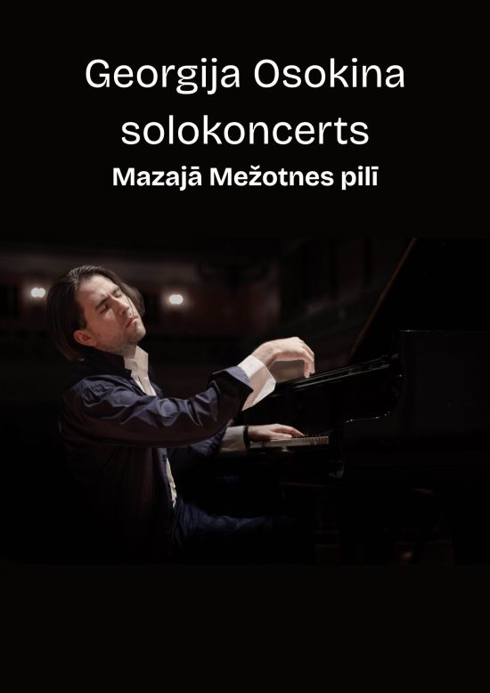 Pianist Georgijs Osokins' Solo Concert at the Small Mežotne Palace