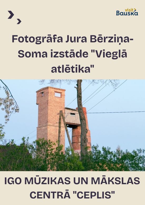 Fotograaf Juris Bērziņš-Soms’i näitus „Kergejõustik“ IGO muusika- ja kunstikeskuses „CEPLIS“