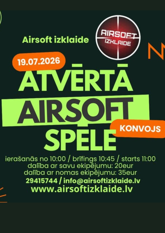 ATVĒRTĀ AIRSOFT SPĒLE POLIGONĀ “ZĀLĪTĒS”