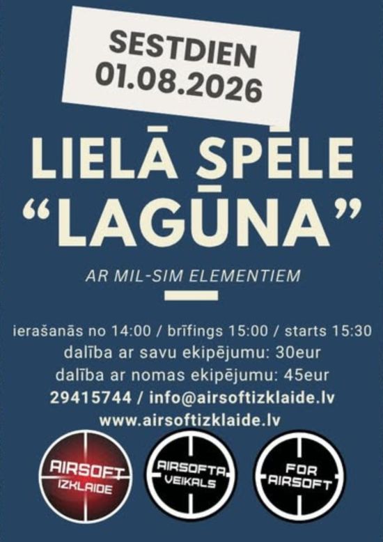 LIELĀ ATVĒRTĀ AIRSOFT SPĒLE POLIGONĀ “ZĀLĪTĒS”