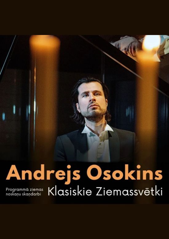 Andrejs Osokins with his solo program “A Classical Christmas”
