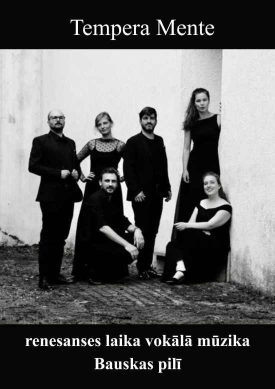 „Tempera Mente“ – renesanso laikotarpio vokalinė muzika Bauskos pilyje
