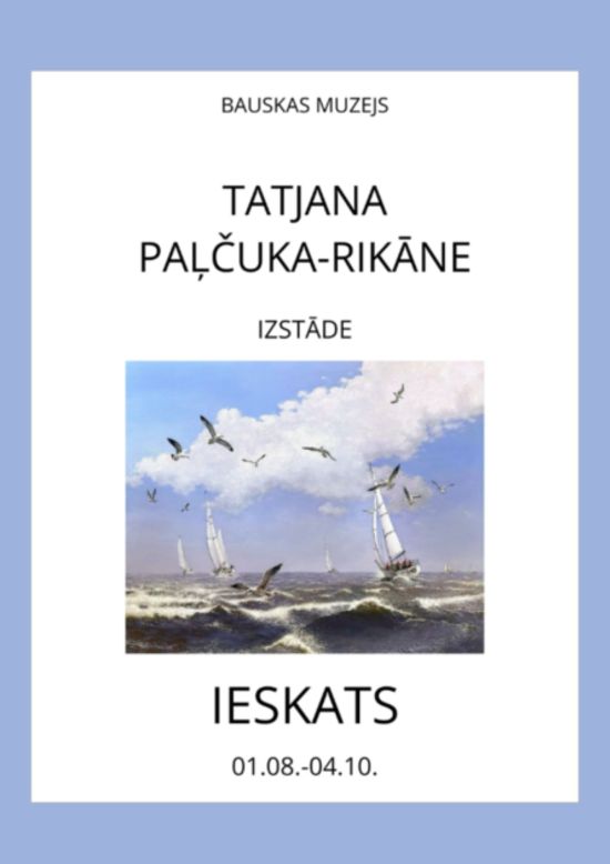 Opening of Tatjanas Paļčukas-Rikānes  solo exhibition