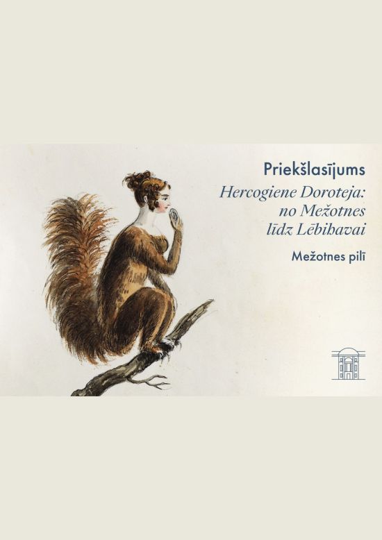 Mežotnes pilī priekšlasījums par hercogieni Doroteju