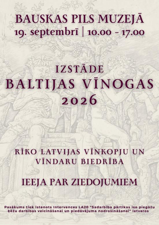 Latvijas Vīnkopju un vīndaru biedrības izstāde “Latvijas Vīnogas 2026”