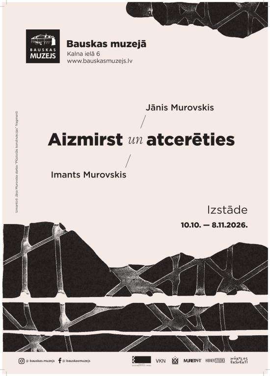 Izstāde “Aizmirst un Atcerēties” Bauskas muzejā